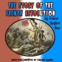 Free download The Story of the French Revolution audio book and edit with RedcoolMedia movie maker MovieStudio video editor online and AudioStudio audio editor onlin