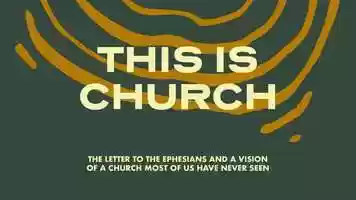 Free download This is Church: pt 9 - Community of the called video and edit with RedcoolMedia movie maker MovieStudio video editor online and AudioStudio audio editor onlin