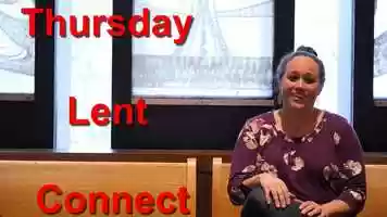 Free download Thursday Lent Connect video and edit with RedcoolMedia movie maker MovieStudio video editor online and AudioStudio audio editor onlin
