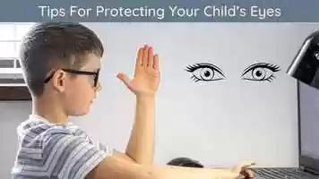 Free download Tips For Protecting Your Childs Eyes.mp4 video and edit with RedcoolMedia movie maker MovieStudio video editor online and AudioStudio audio editor onlin