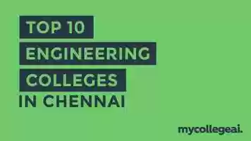 Free download Top 10 Engineering Colleges in Chennai | Best Btech Colleges in Chennai | Mycollegeai video and edit with RedcoolMedia movie maker MovieStudio video editor online and AudioStudio audio editor onlin
