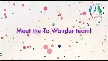 Free download To Wander is to Adventure - Meet the Team! video and edit with RedcoolMedia movie maker MovieStudio video editor online and AudioStudio audio editor onlin