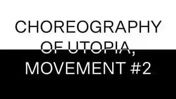 Free download Trailer 1 - Choreography of utopia, movement nr 2 video and edit with RedcoolMedia movie maker MovieStudio video editor online and AudioStudio audio editor onlin