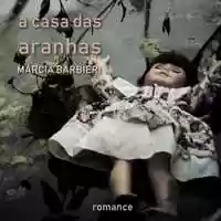 Free download Trailer do livro | A casa das Aranhas de Mrcia Barbieri video and edit with RedcoolMedia movie maker MovieStudio video editor online and AudioStudio audio editor onlin