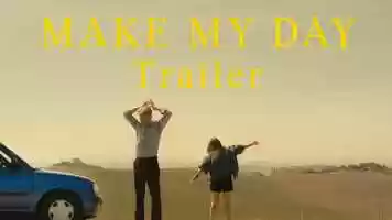 Free download Trailer - Make My Day (short film) video and edit with RedcoolMedia movie maker MovieStudio video editor online and AudioStudio audio editor onlin