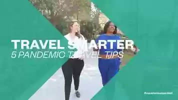 Free download Travel Smarter: 5 Pandemic Travel Tips  Vacations Unpacked video and edit with RedcoolMedia movie maker MovieStudio video editor online and AudioStudio audio editor onlin