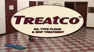 Free download TREATCO Oil Type Floor  Mop Treatment video and edit with RedcoolMedia movie maker MovieStudio video editor online and AudioStudio audio editor onlin
