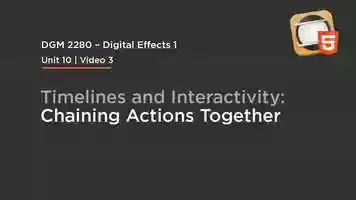 Free download Unit 10 | Video 3  Timelines and Interactivity: Chaining Actions Together video and edit with RedcoolMedia movie maker MovieStudio video editor online and AudioStudio audio editor onlin