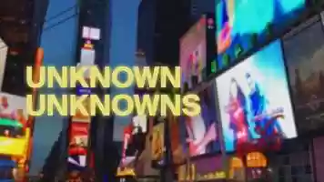 Free download UNKNOWN UNKNOWNS - Documentary Film video and edit with RedcoolMedia movie maker MovieStudio video editor online and AudioStudio audio editor onlin