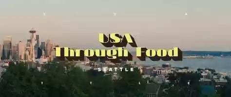 Free download USA Through Food - Ep 1 - SEATTLE video and edit with RedcoolMedia movie maker MovieStudio video editor online and AudioStudio audio editor onlin