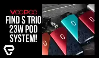 Free download Vape Product Review: Voopoo FIND S TRIO 23W Pod System video and edit with RedcoolMedia movie maker MovieStudio video editor online and AudioStudio audio editor onlin