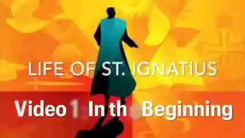 Free download Video 1 of the Life of Ignatius Series video and edit with RedcoolMedia movie maker MovieStudio video editor online and AudioStudio audio editor onlin