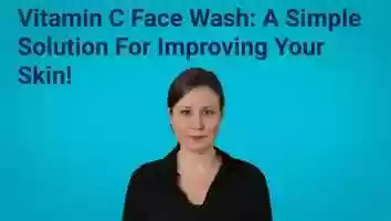 Free download Vitamin C Face Wash: a Simple Solution for Improving Your Skin! video and edit with RedcoolMedia movie maker MovieStudio video editor online and AudioStudio audio editor onlin