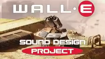 Free download Wall-E Sound Design Project video and edit with RedcoolMedia movie maker MovieStudio video editor online and AudioStudio audio editor onlin
