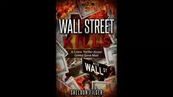 Free download WALL STREET KILLS - - Crime Thriller Book Trailer video and edit with RedcoolMedia movie maker MovieStudio video editor online and AudioStudio audio editor onlin