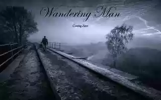 Free download Wandering Man - Trailer 2 video and edit with RedcoolMedia movie maker MovieStudio video editor online and AudioStudio audio editor onlin