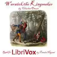 Free download Warwick the Kingmaker audio book and edit with RedcoolMedia movie maker MovieStudio video editor online and AudioStudio audio editor onlin