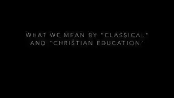 Free download What do we mean by classical and Christian education video and edit with RedcoolMedia movie maker MovieStudio video editor online and AudioStudio audio editor onlin
