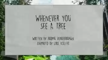 Free download Whenever You See A Tree - Typographic Animation video and edit with RedcoolMedia movie maker MovieStudio video editor online and AudioStudio audio editor onlin