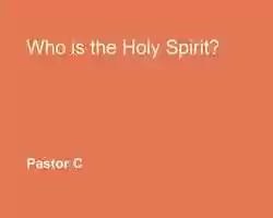 Free download Who Is The Holy Spirit? video and edit with RedcoolMedia movie maker MovieStudio video editor online and AudioStudio audio editor onlin