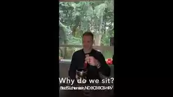 Free download Why do we sit?  Why do we practice? video and edit with RedcoolMedia movie maker MovieStudio video editor online and AudioStudio audio editor onlin