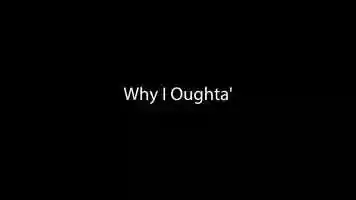 Free download Why I Oughta.mp4 video and edit with RedcoolMedia movie maker MovieStudio video editor online and AudioStudio audio editor onlin