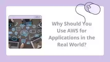 Free download Why Should You Use AWS for Applications in the Real World? video and edit with RedcoolMedia movie maker MovieStudio video editor online and AudioStudio audio editor onlin