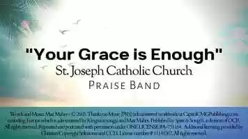 Free download Your Grace is Enough video and edit with RedcoolMedia movie maker MovieStudio video editor online and AudioStudio audio editor onlin