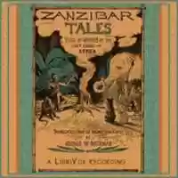 Free download Zanzibar Tales audio book and edit with RedcoolMedia movie maker MovieStudio video editor online and AudioStudio audio editor onlin